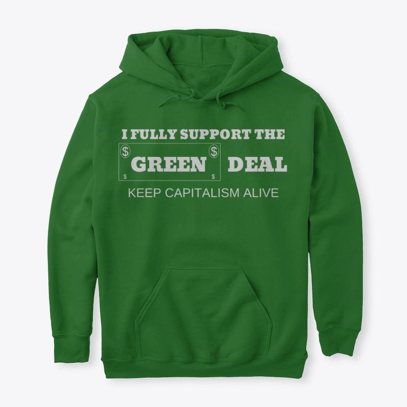 SUPPORT THE $GREEN$ DEAL